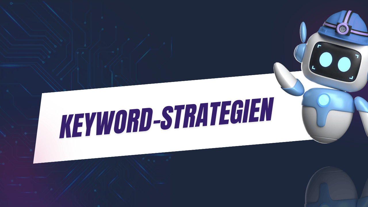 _  Keyword-STRATEGIEN